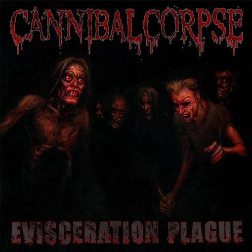 CANNIBAL CORPSE - Evisceration Plague LP
