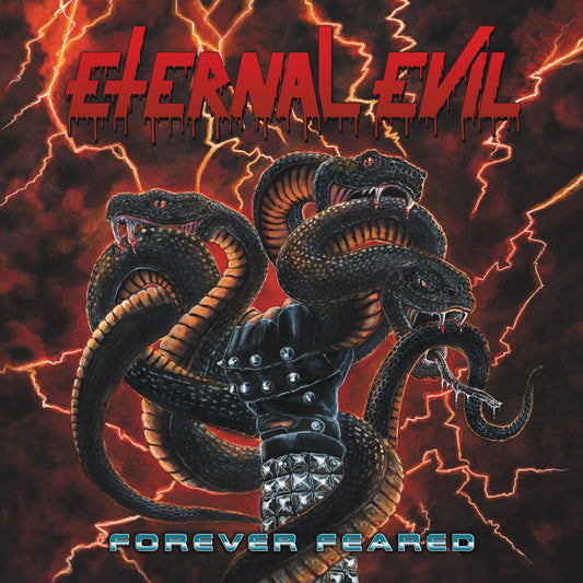 ETERNAL EVIL - Forever Feared LP (SPLATTER) (PREORDER)