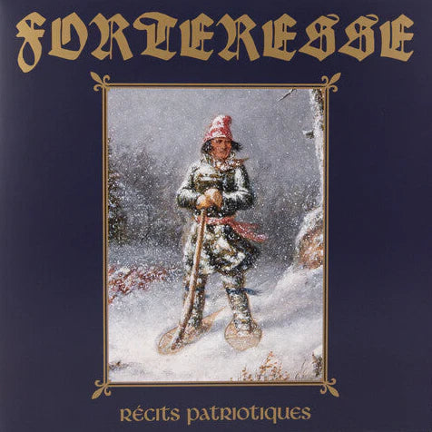 FORTERESSE - Récits Patriotiques LP (PREORDER)