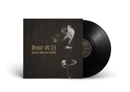 HOUR OF 13 - Black Magick Rites LP