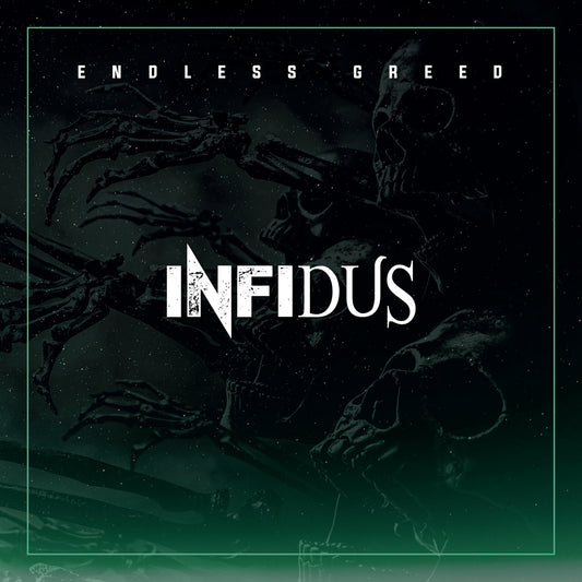 INFIDUS – Endless Greed LP