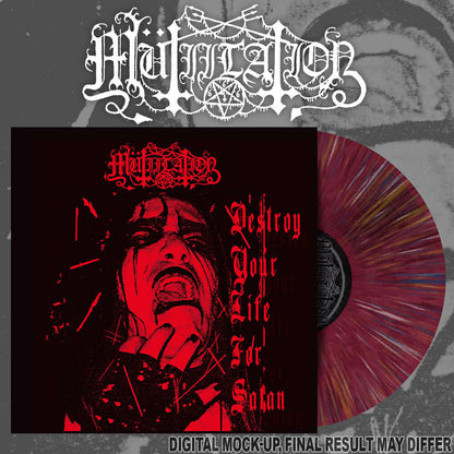 MUTIILATION - Destroy Your Life For Satan 10'' MLP