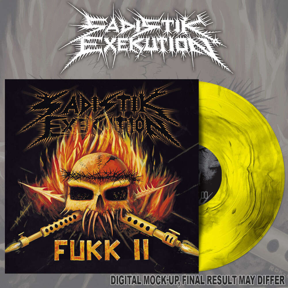 SADISTIK EXEKUTION Fukk II LP (GALAXY) (PREORDER)