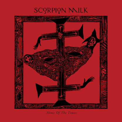 SCORPION MILK - Slime Of The Times CD