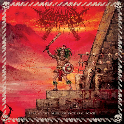 TZOMPANTLI - Beating The Drums Of Ancestral Force LP