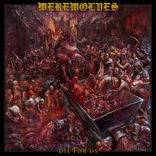 WEREWOLVES - Die For Us LP