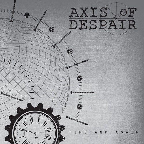AXIS OF DESPAIR  - Time And Again 7"EP