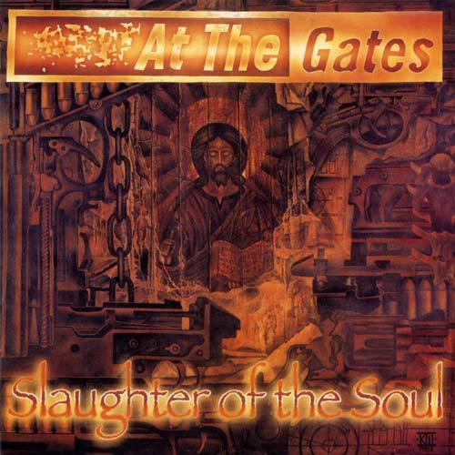 AT THE GATES - Slaughter Of The Soul CD