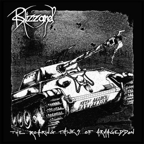 BLIZZARD - The roaring tanks of armageddon CD