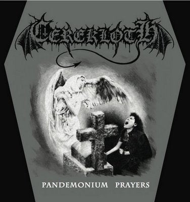 CEREKLOTH - Pandemonium Prayers MCD