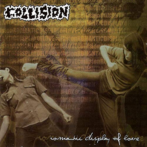 COLLISION  - Romantic Display Of Love CD