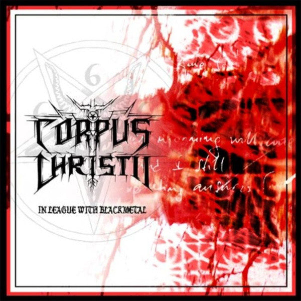 CORPUS CHRISTII  - In League With Black Metal CD
