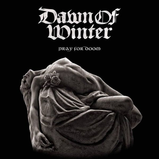 DAWN OF WINTER - Pray for doom LP