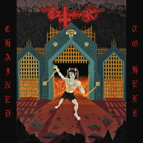 DEATHHAMMER - Chained To Hell CD