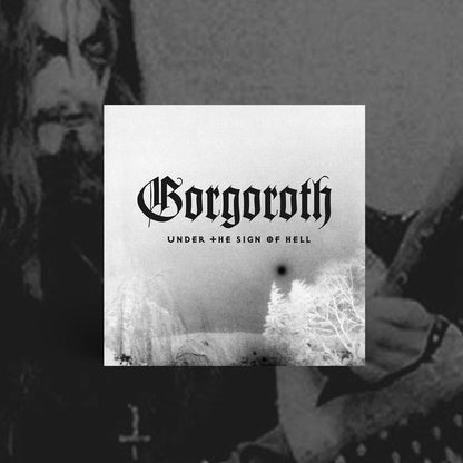 GORGOROTH - Under The Sign Of Hell CD