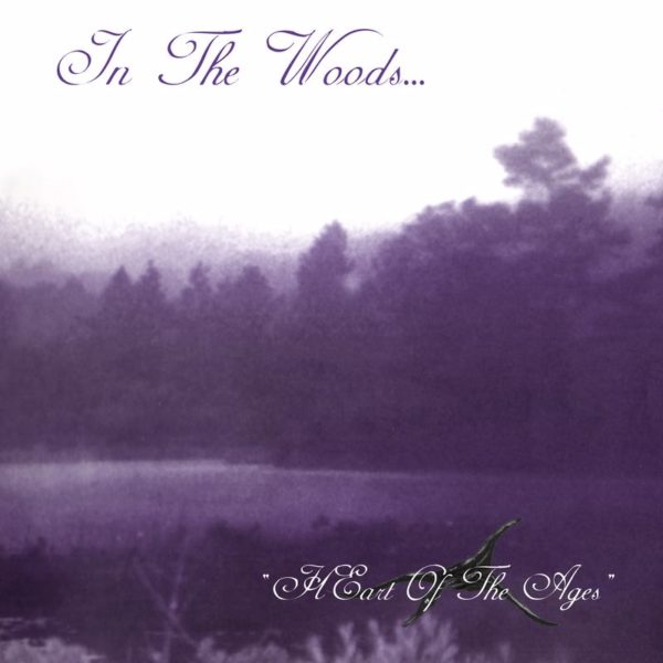 IN THE WOODS - HEart Of The Ages CD