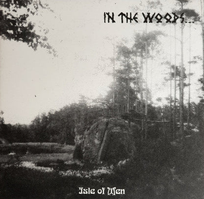 IN THE WOODS - Isle Of Men CD