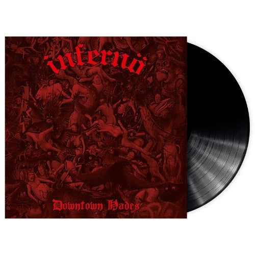 INFERNÖ - Downtown Hades LP