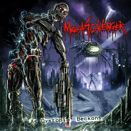 MEGASCAVENGER - As Dystopia Beckons CD