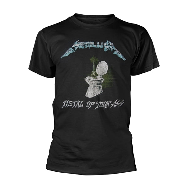 METALLICA - Metal Up Your Ass T-SHIRT