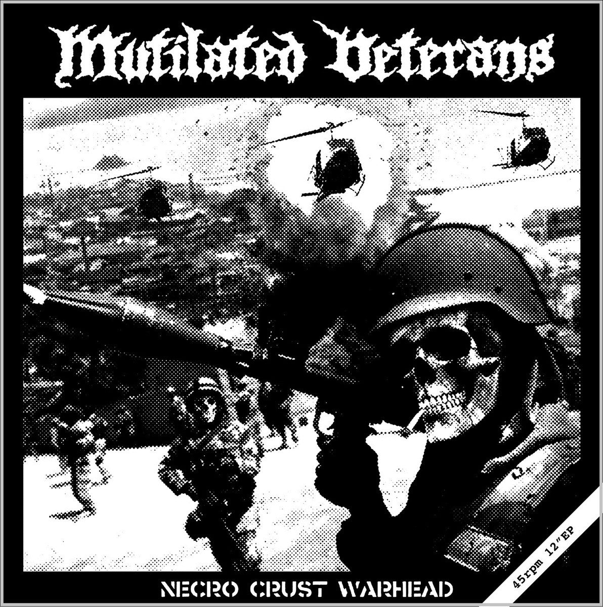 MUTILATED VETERANS - Necro Crust Warhead MLP