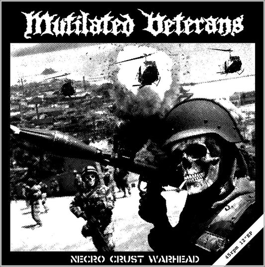 MUTILATED VETERANS - Necro Crust Warhead MLP