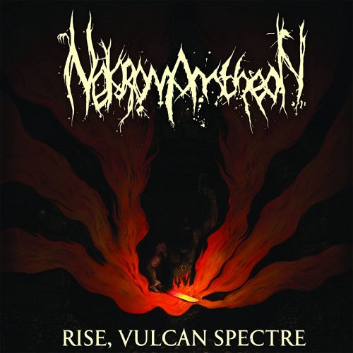 NEKROMANTHEON - Rise, Vulcan Spectre CD