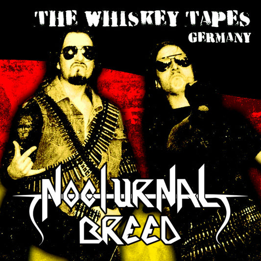 NOCTURNAL BREED - The Whiskey Tapes Germany CD