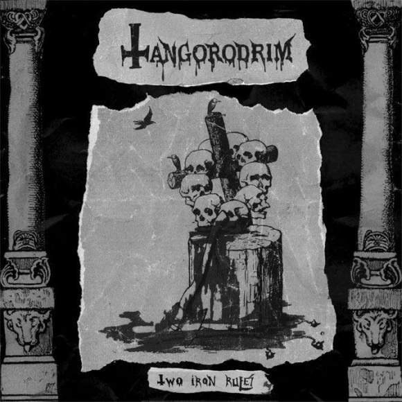 TANGORODRIM - Two Iron Rules 7''EP