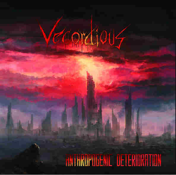 VECORDIOUS - Anthropogenic Deterioration CD