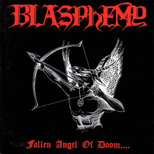 BLASPHEMY - Fallen Angel Of Doom CD