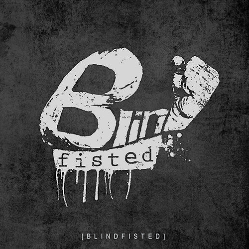 BLINDFISTED - Blindfisted LP