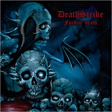 DEATH STRIKE - Fuckin' Death MLP (BLUE)
