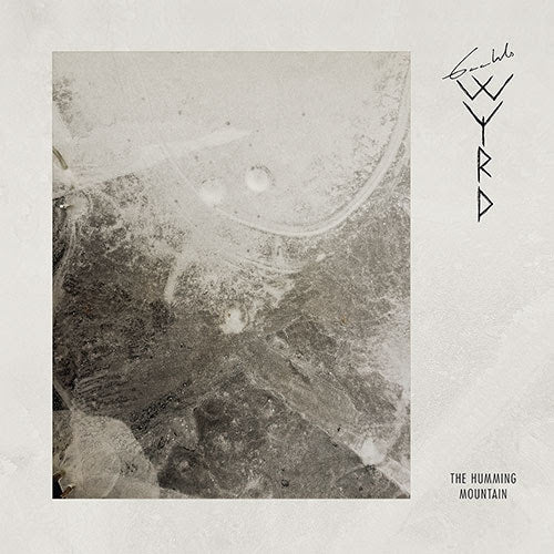 GAAHLS WYRD - The Humming Mountain 10"MLP