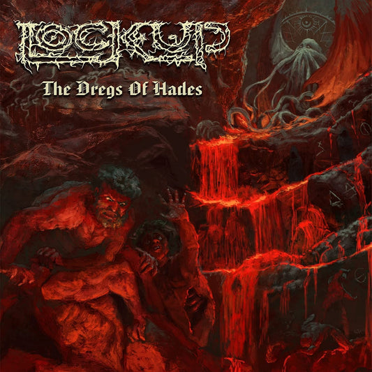 LOCK UP - The Dregs Of Hades LP (RED)