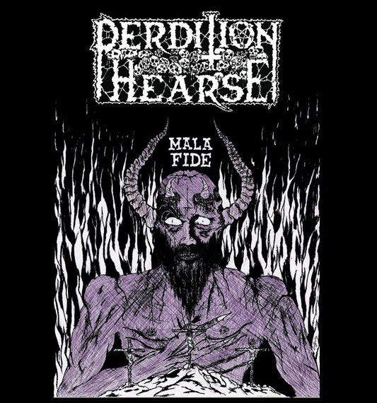 PERDITION HEARSE - Mala Fide CD