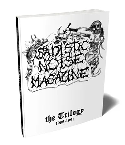 SADISTIC NOISE “the Trilogy 1988-1991” BOOK